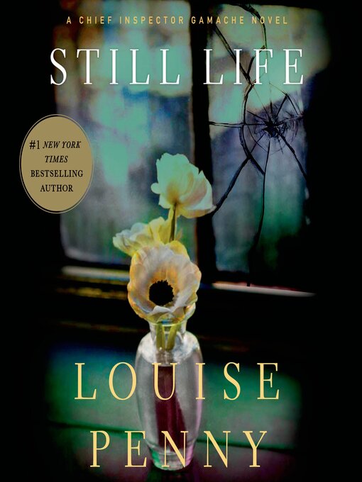 Title details for Still Life by Louise Penny - Wait list